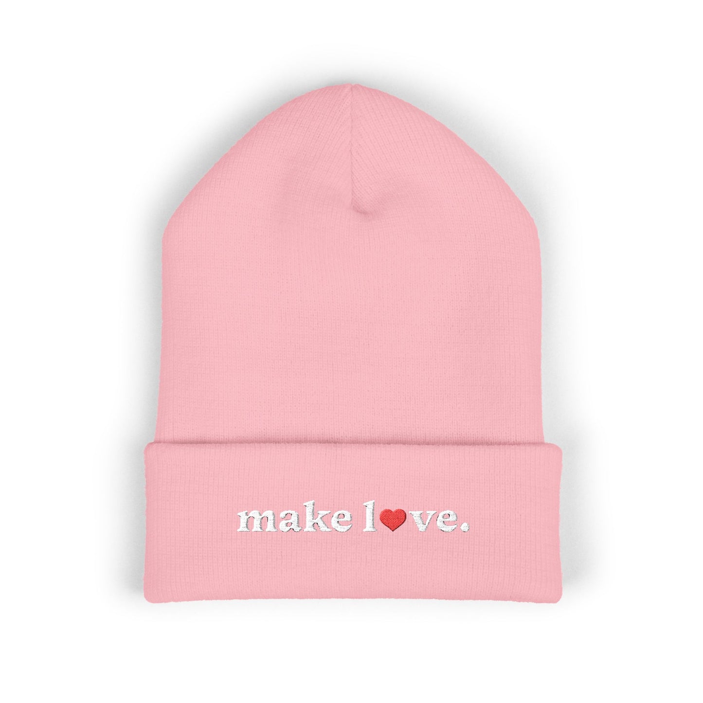 Make Love Embroidered Beanie, Cozy Cuffed Beanie Hat, Trendy Winter Accessory, Gift for Him or Her, Valentines Day Beanie, Unisex Hat