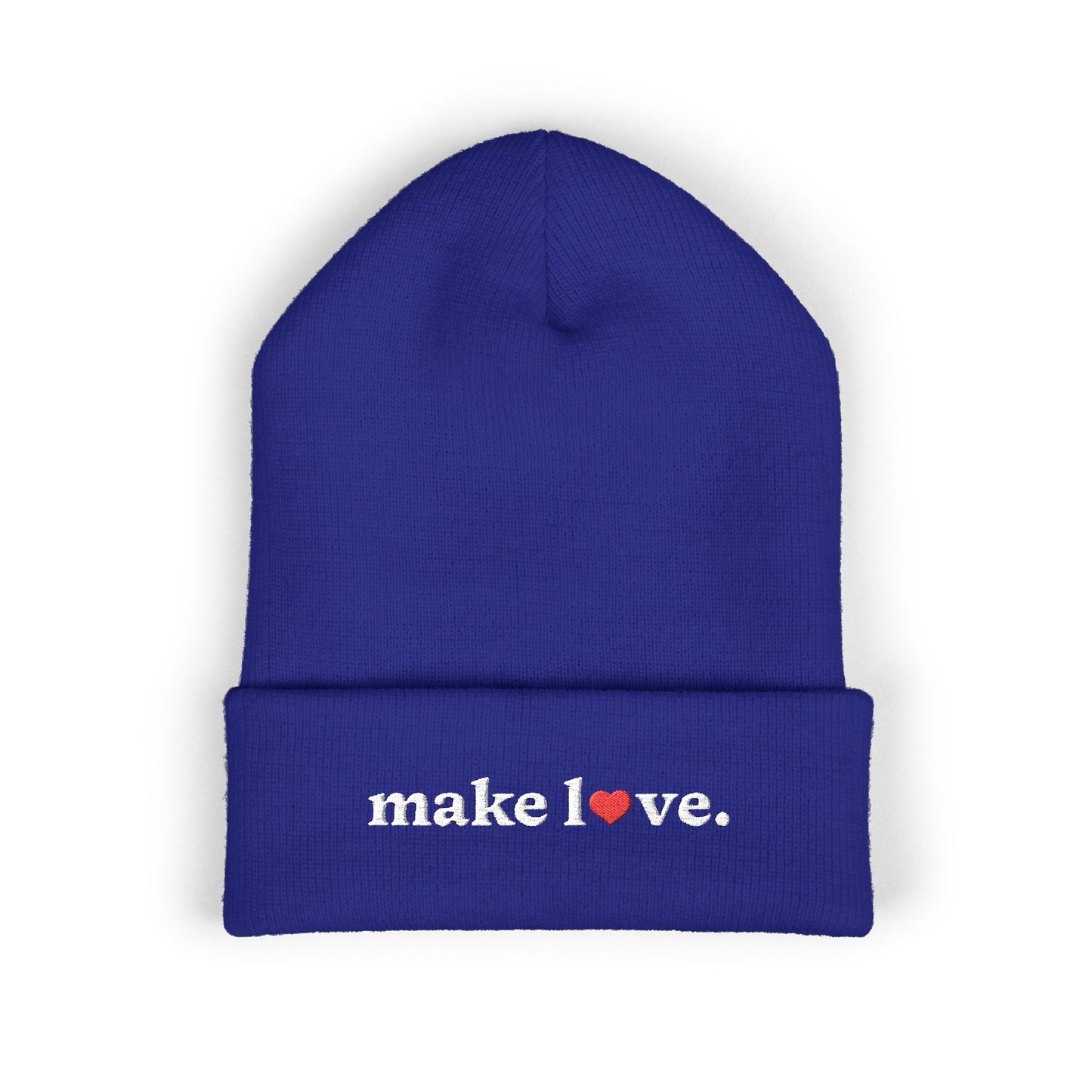Make Love Embroidered Beanie, Cozy Cuffed Beanie Hat, Trendy Winter Accessory, Gift for Him or Her, Valentines Day Beanie, Unisex Hat
